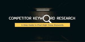 Competitor Keyword Research