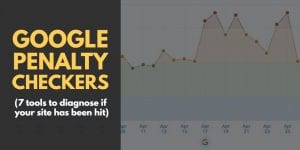 Google Penalty Checker Tools