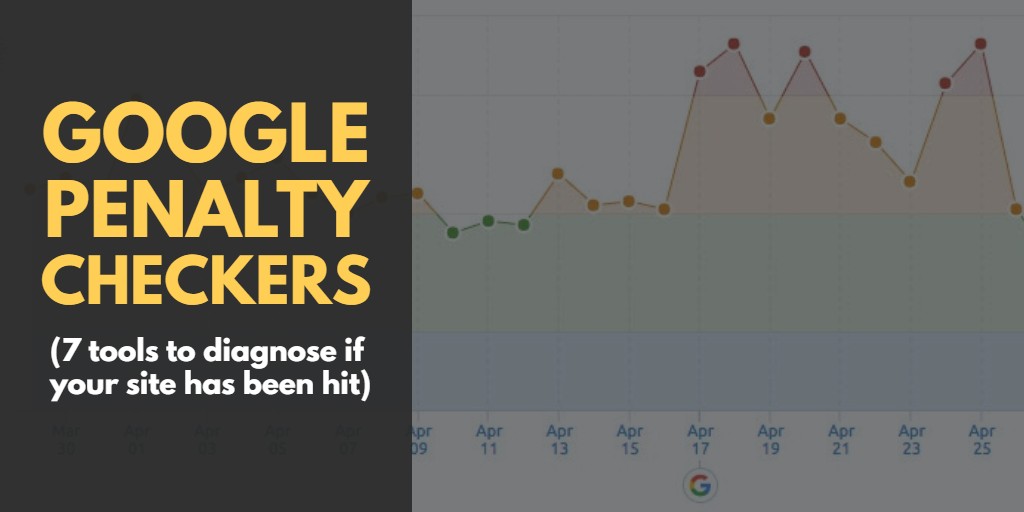 identifying signs that indicate a google penalty has been imposed